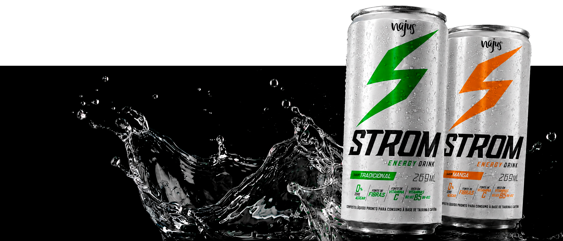 Latas Strom tradicional e manga