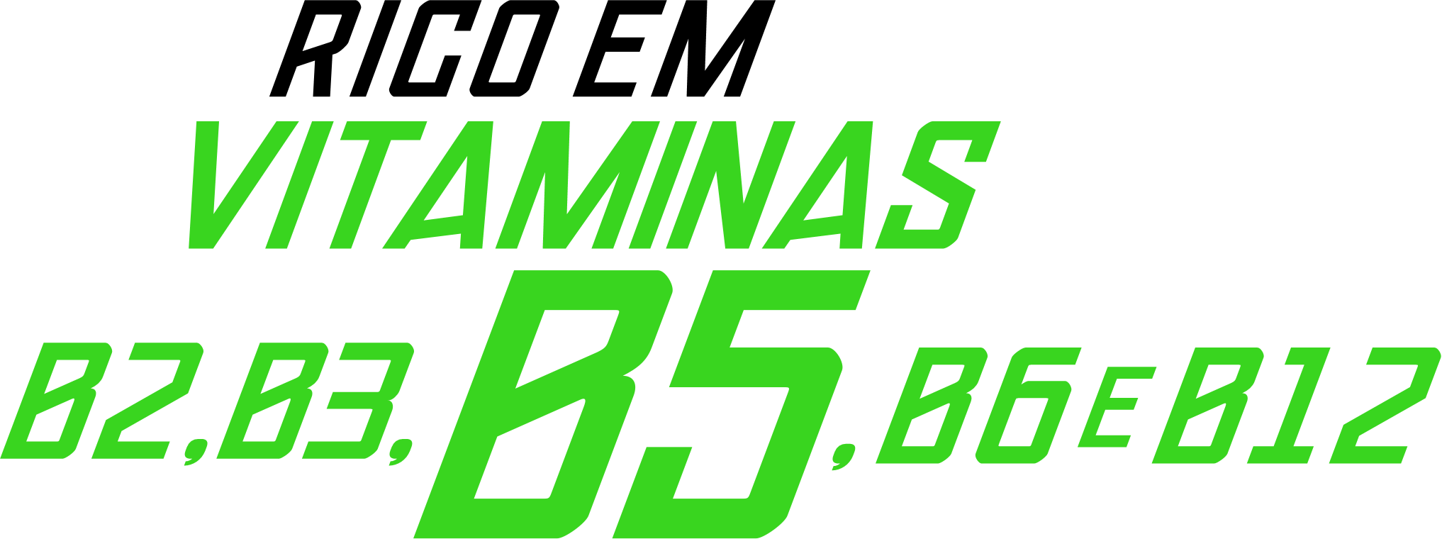Rico em Vitaminas B2, B3, B5, B6 e B12